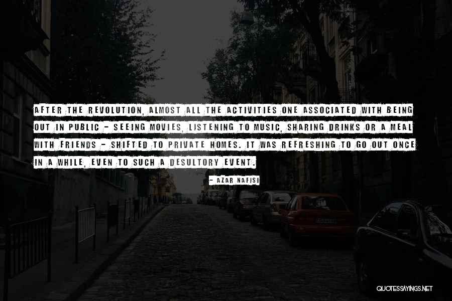 Music In Movies Quotes By Azar Nafisi Music In Movies Quotes By Azar Nafisi