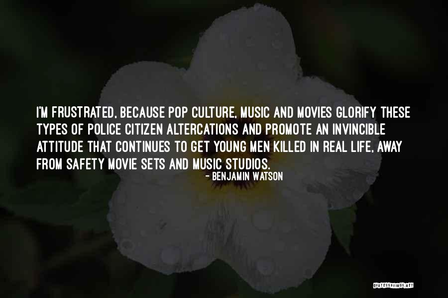 Music In Movies Quotes By Benjamin Watson