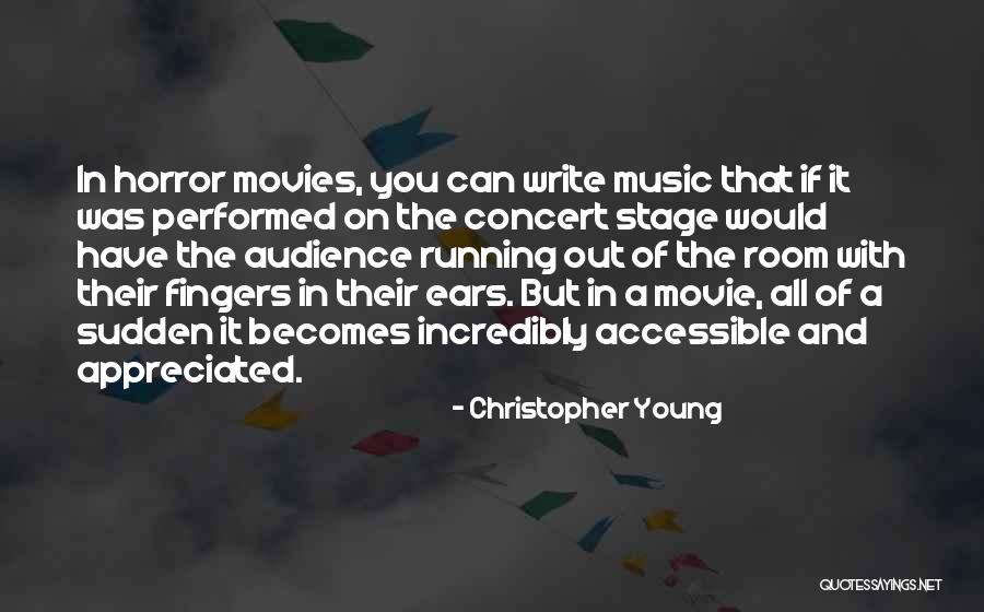 Music In Movies Quotes By Christopher Young