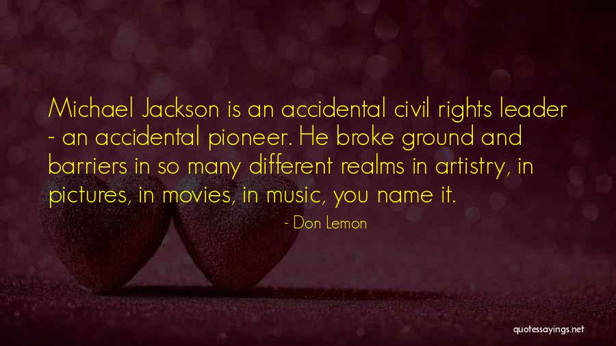 Music In Movies Quotes By Don Lemon Music In Movies Quotes By Don Lemon