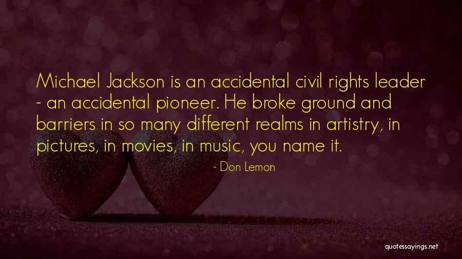 Music In Movies Quotes By Don Lemon