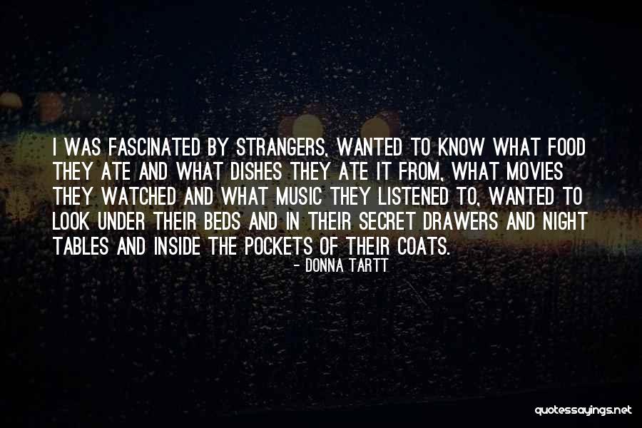 Music In Movies Quotes By Donna Tartt Music In Movies Quotes By Donna Tartt