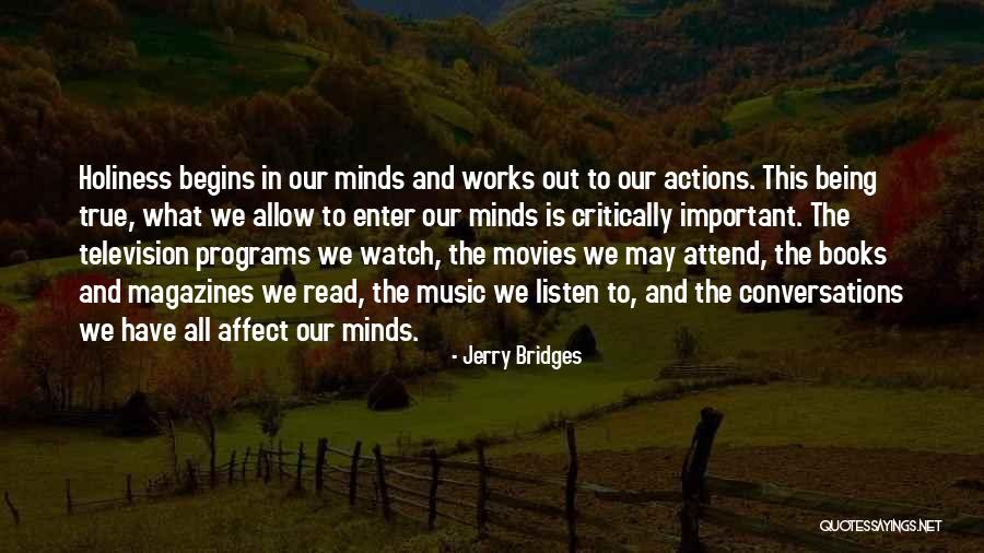 Music In Movies Quotes By Jerry Bridges Music In Movies Quotes By Jerry Bridges