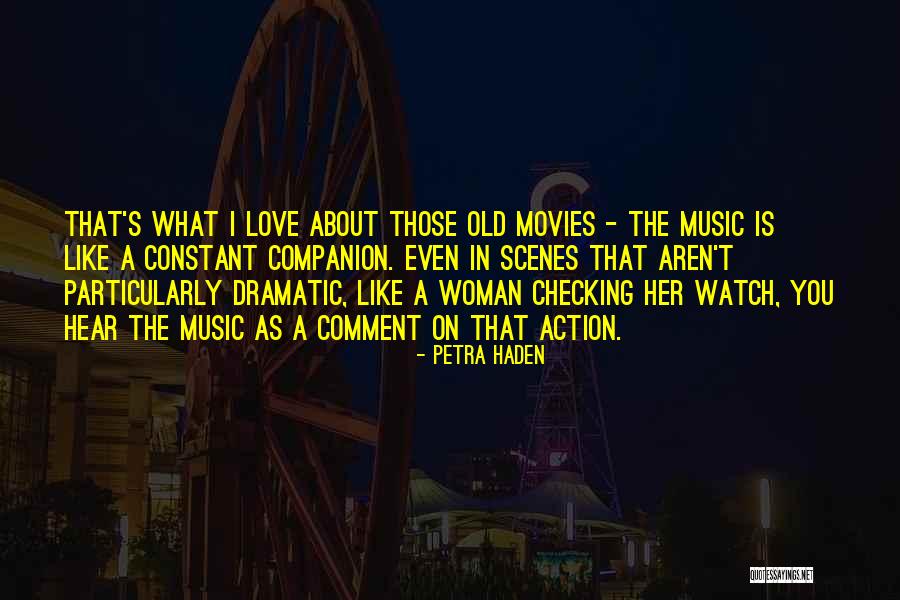 Music In Movies Quotes By Petra Haden