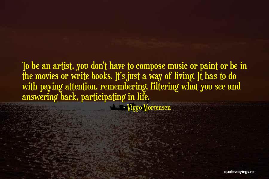 Music In Movies Quotes By Viggo Mortensen Music In Movies Quotes By Viggo Mortensen