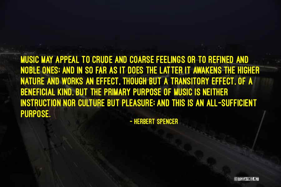 Music In Nature Quotes By Herbert Spencer Music In Nature Quotes By Herbert Spencer