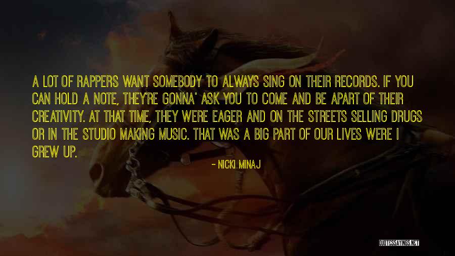 Music In Our Lives Quotes By Nicki Minaj Music In Our Lives Quotes By Nicki Minaj