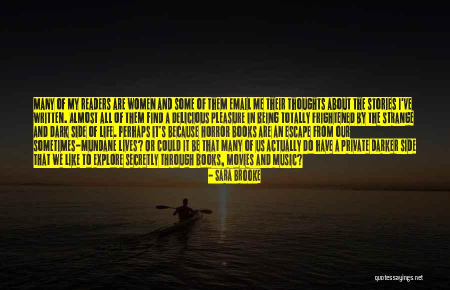 Music In Our Lives Quotes By Sara Brooke Music In Our Lives Quotes By Sara Brooke