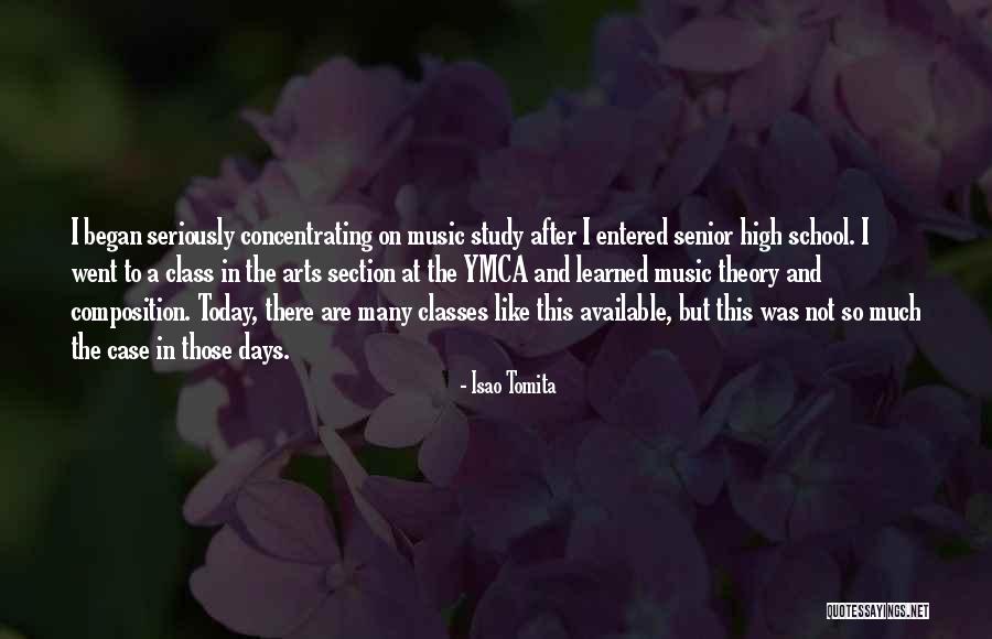 Music In School Quotes By Isao Tomita Music In School Quotes By Isao Tomita