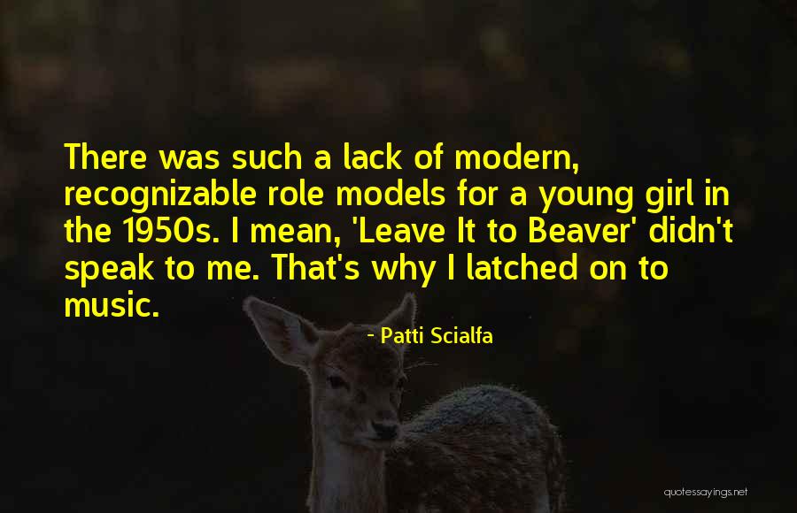 Music In The 1950s Quotes By Patti Scialfa Music In The 1950s Quotes By Patti Scialfa