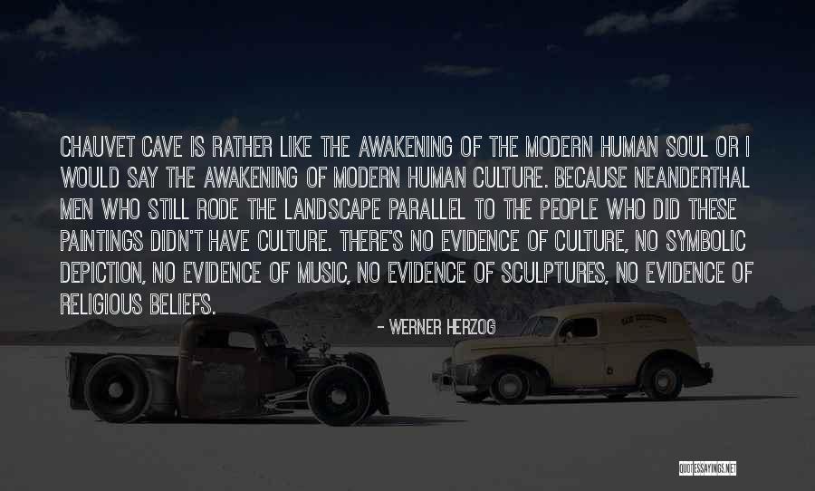 Music In The Awakening Quotes By Werner Herzog