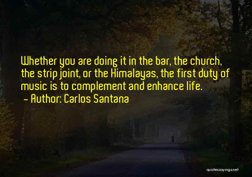 Music In The Church Quotes By Carlos Santana