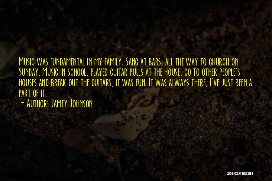 Music In The Church Quotes By Jamey Johnson