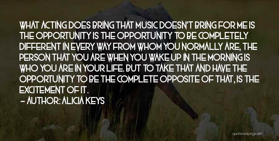 Music In The Morning Quotes By Alicia Keys