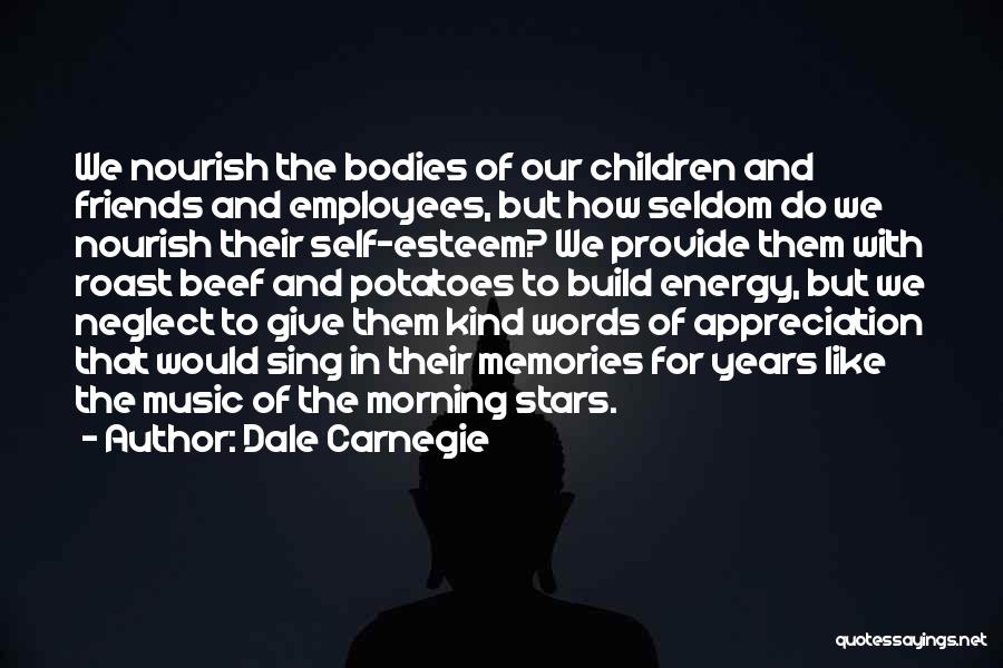 Music In The Morning Quotes By Dale Carnegie