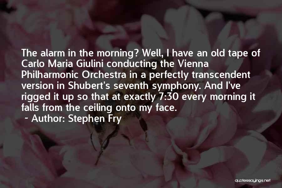 Music In The Morning Quotes By Stephen Fry