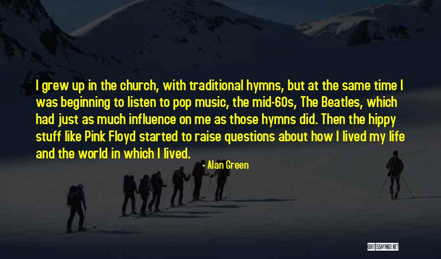 Music In The World Quotes By Alan Green Music In The World Quotes By Alan Green