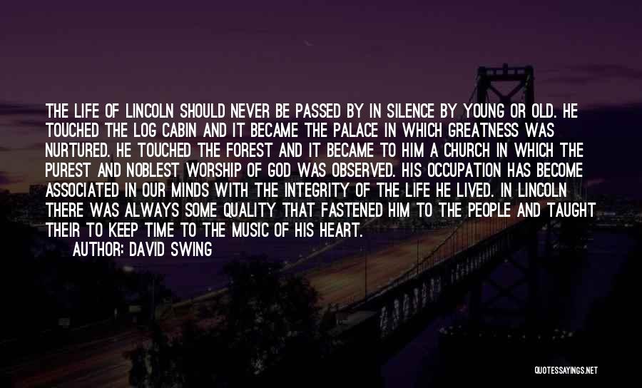 Music In Worship Quotes By David Swing