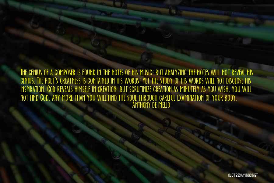 Music In Your Soul Quotes By Anthony De Mello Music In Your Soul Quotes By Anthony De Mello