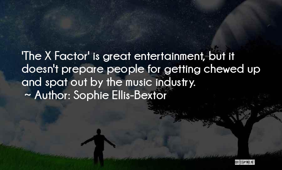 Music Industry Quotes By Sophie Ellis-Bextor