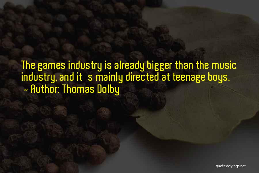 Music Industry Quotes By Thomas Dolby