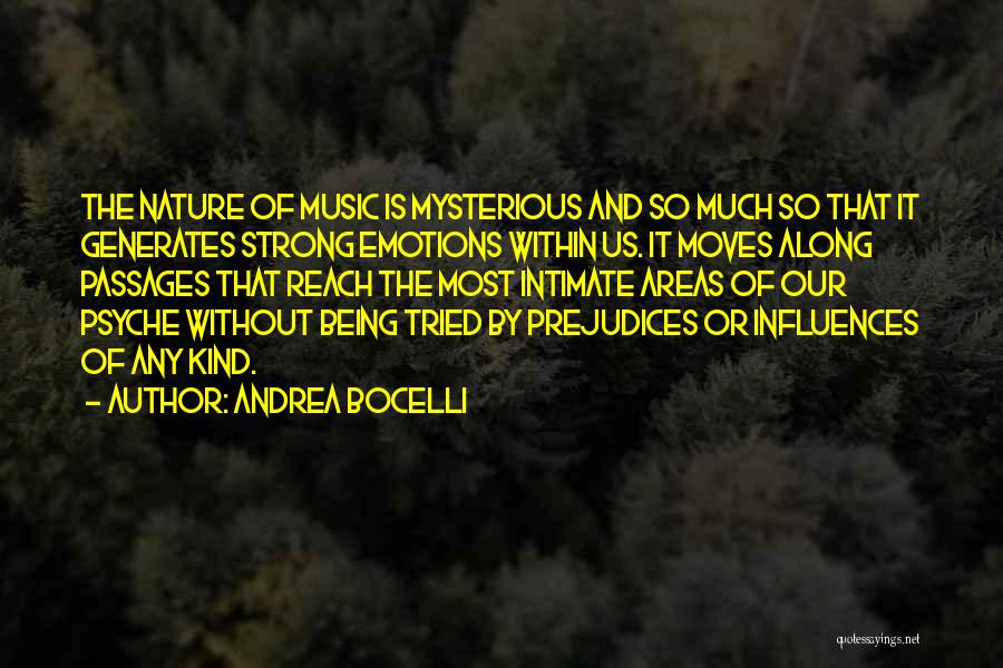 Music Influences Quotes By Andrea Bocelli