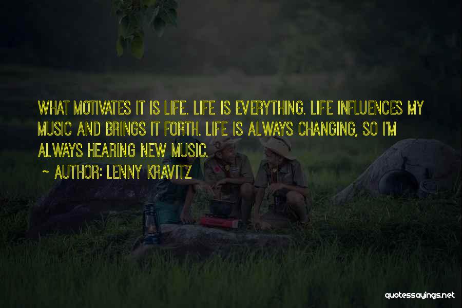 Music Influences Quotes By Lenny Kravitz