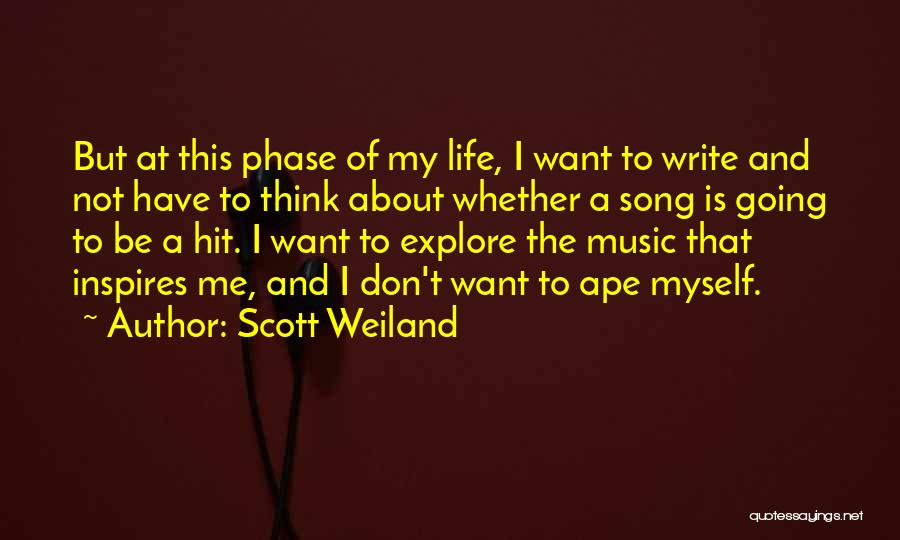 Music Inspires Me Quotes By Scott Weiland