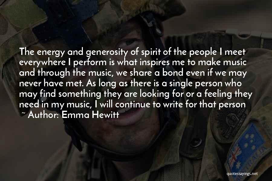 Music Inspires Quotes By Emma Hewitt