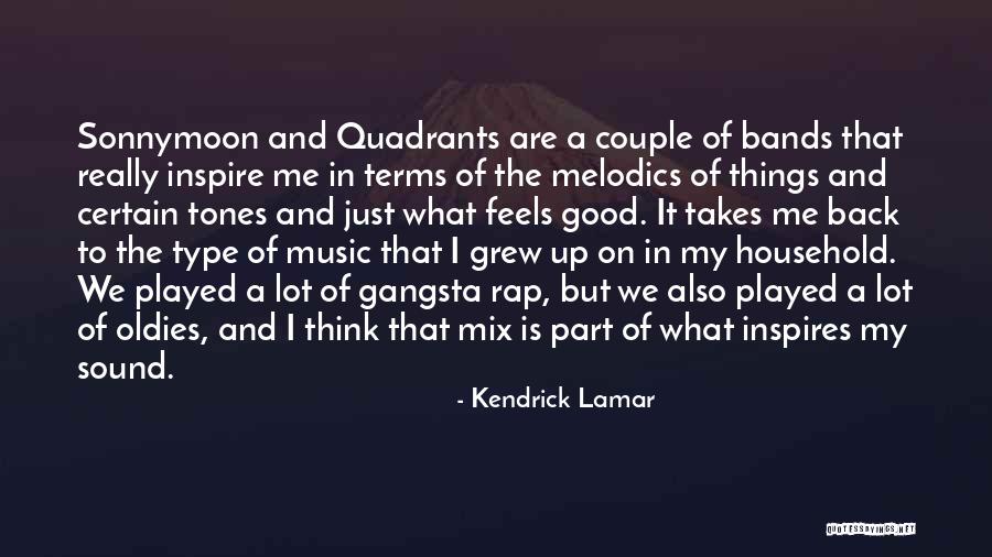 Music Inspires Quotes By Kendrick Lamar