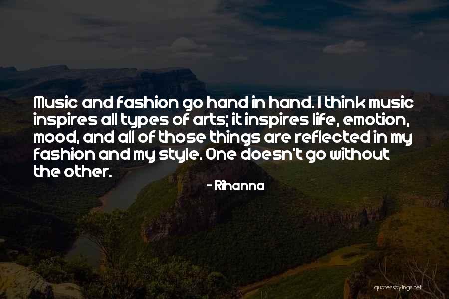 Music Inspires Quotes By Rihanna