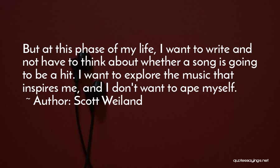 Music Inspires Quotes By Scott Weiland