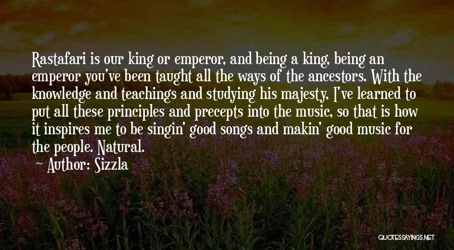 Music Inspires Quotes By Sizzla