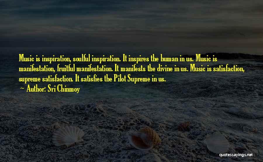 Music Inspires Quotes By Sri Chinmoy