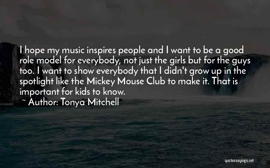 Music Inspires Quotes By Tonya Mitchell
