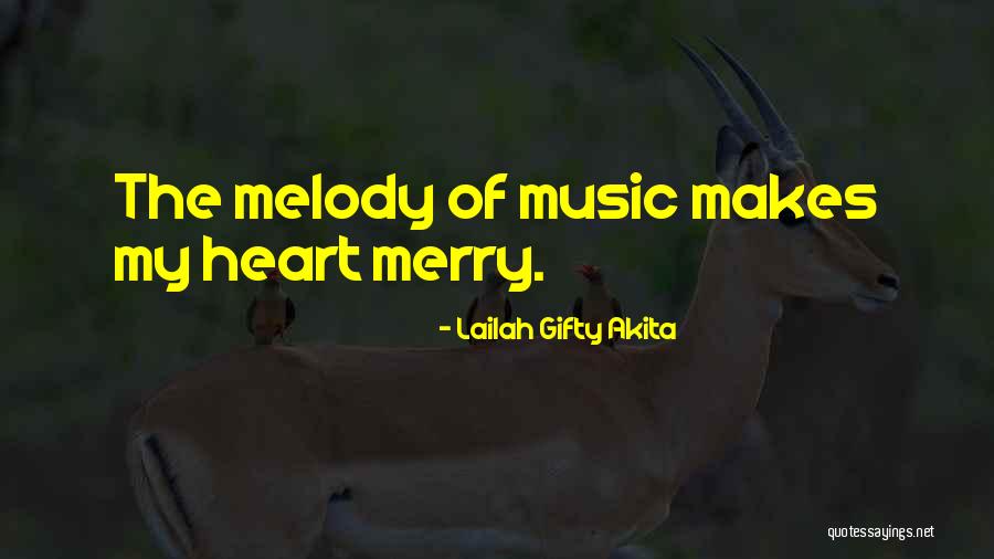 Music Inspiring Quotes By Lailah Gifty Akita