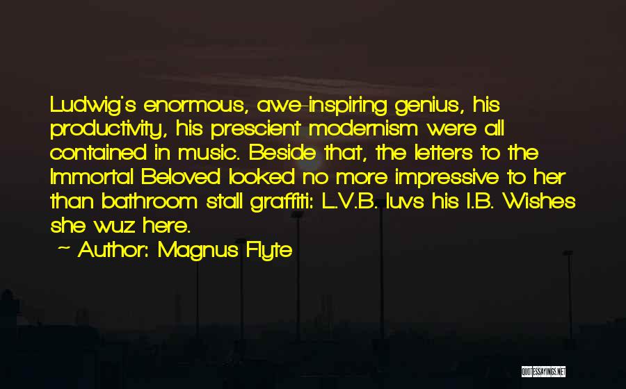 Music Inspiring Quotes By Magnus Flyte