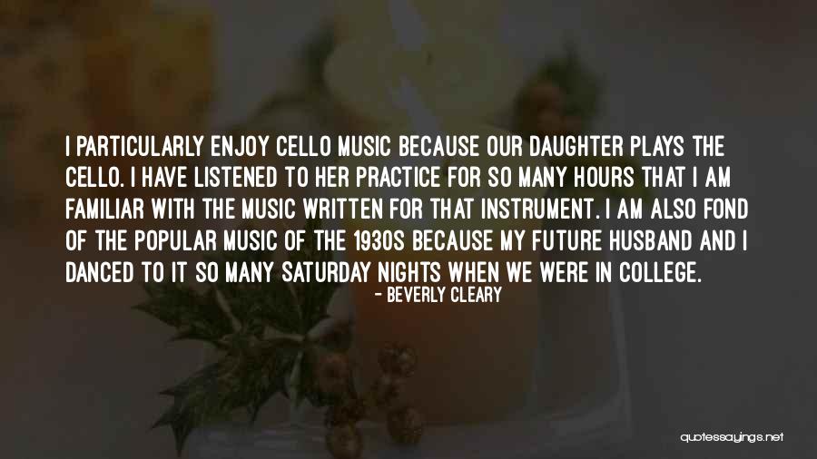Music Instrument Quotes By Beverly Cleary Music Instrument Quotes By Beverly Cleary