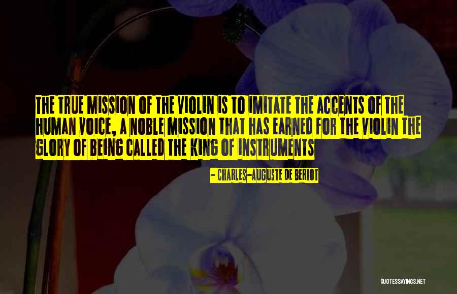 Music Instrument Quotes By Charles-Auguste De Beriot Music Instrument Quotes By Charles-Auguste De Beriot
