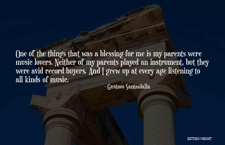 Music Instrument Quotes By Gustavo Santaolalla Music Instrument Quotes By Gustavo Santaolalla