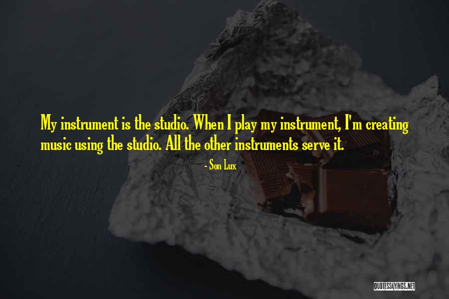 Music Instrument Quotes By Son Lux Music Instrument Quotes By Son Lux