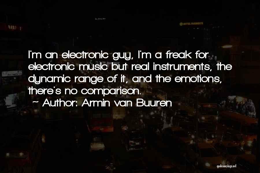 Music Instruments Quotes By Armin Van Buuren