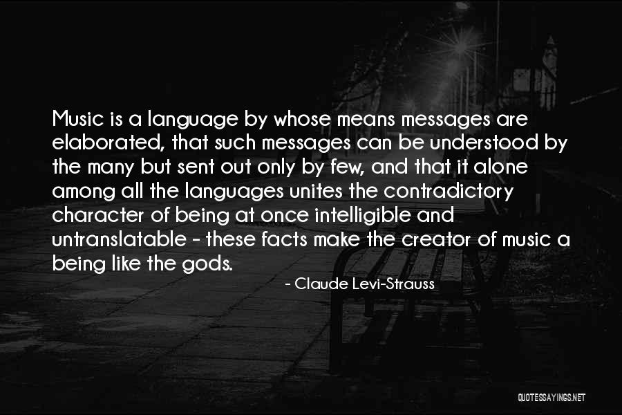Music Is A Language Quotes By Claude Levi-Strauss Music Is A Language Quotes By Claude Levi-Strauss
