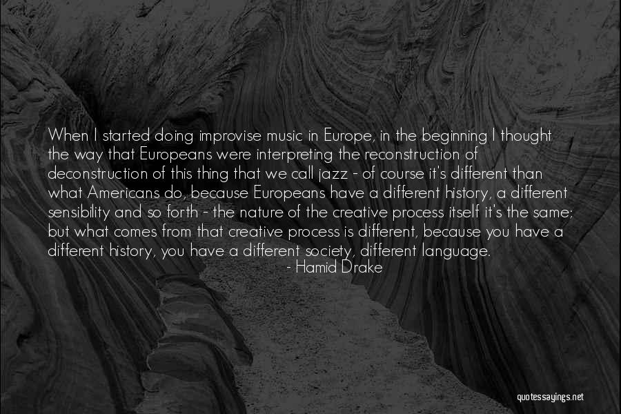Music Is A Language Quotes By Hamid Drake Music Is A Language Quotes By Hamid Drake