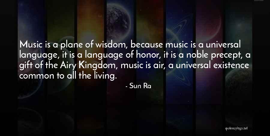 Music Is A Language Quotes By Sun Ra Music Is A Language Quotes By Sun Ra