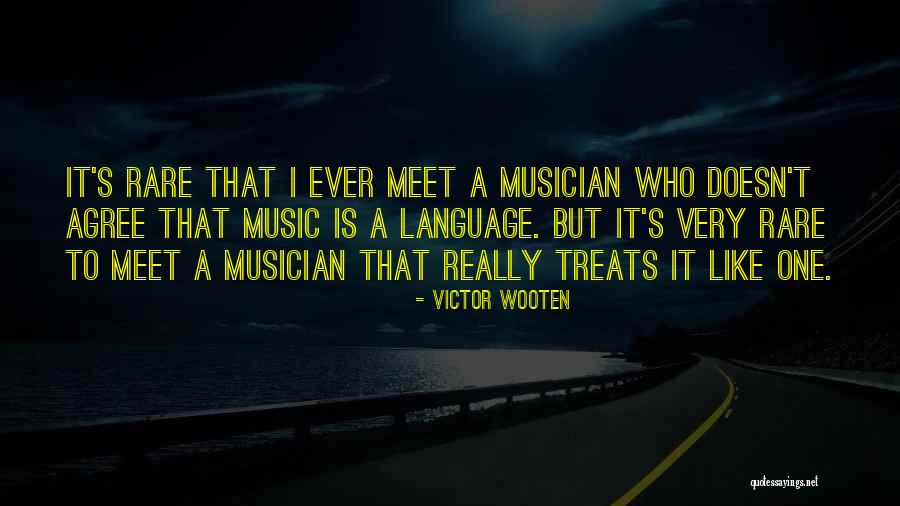 Music Is A Language Quotes By Victor Wooten Music Is A Language Quotes By Victor Wooten