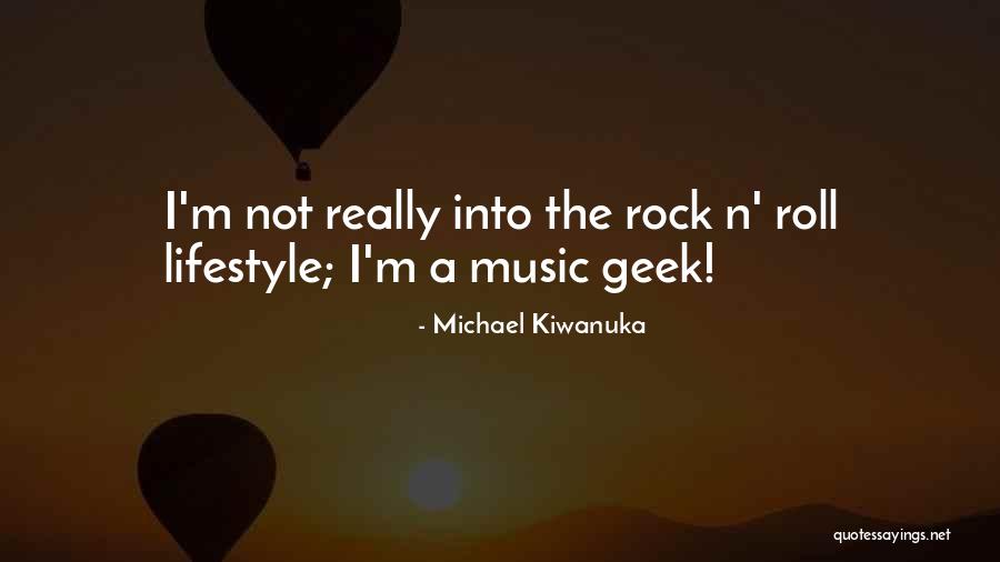 Music Is A Lifestyle Quotes By Michael Kiwanuka Music Is A Lifestyle Quotes By Michael Kiwanuka