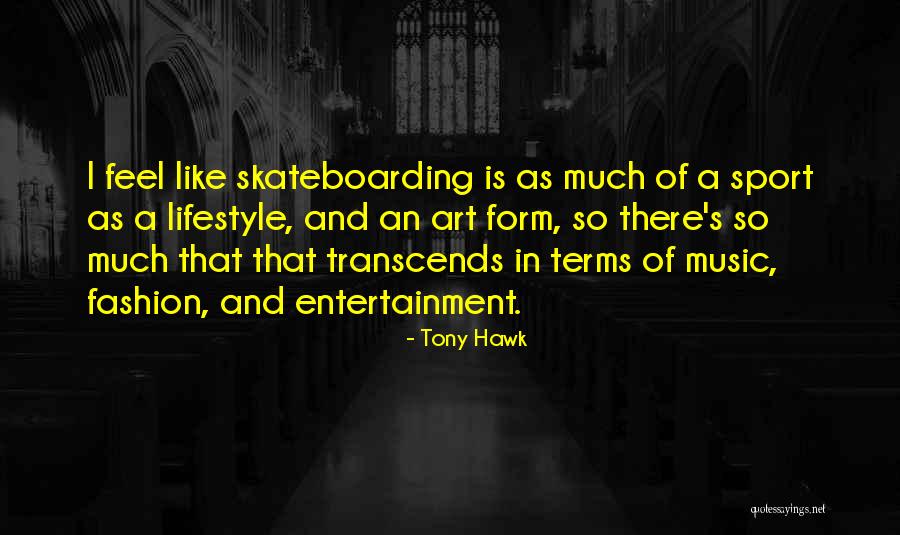 Music Is A Lifestyle Quotes By Tony Hawk Music Is A Lifestyle Quotes By Tony Hawk