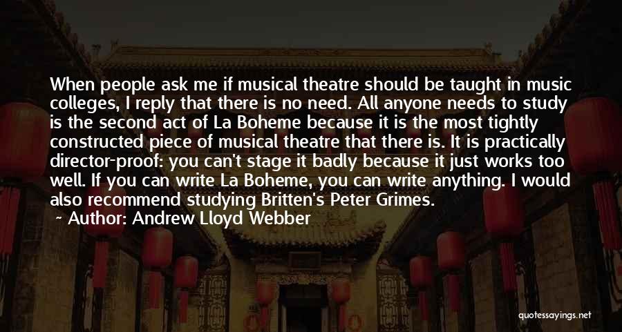 Music Is All I Need Quotes By Andrew Lloyd Webber