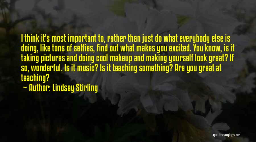 Music Is Great Quotes By Lindsey Stirling